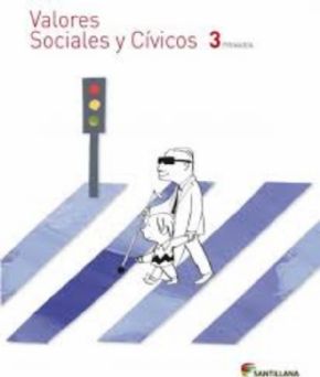 Valores Sociales y Cvicos 3 Primaria (Santillana). 